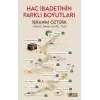 Hac İbadetinin Farklı Boyutları