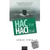 Hac Var Hacı Yok