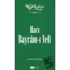 Hacı Bayram-ı Veli - Nebevi Varisler 71