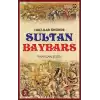 Haçlılar Önünde Sultan Baybars