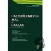 Haczedilemeyen Mal ve Haklar