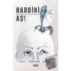 Haddini Aş!