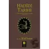 Hadidi Tarihi : Manzum Osmanlı Tarihi (1285 - 1523) (Ciltli)