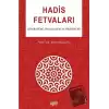 Hadis Fetvaları