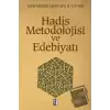 Hadis Metodolojisi ve Edebiyatı