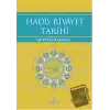 Hadis Rivayet Tarihi