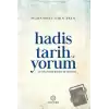 Hadis Tarih ve Yorum