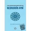 Hadisle Fıkhı Buluşturan Bir Memlük Hanefi Fakihi Bedruddin Ayni