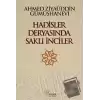 Hadisler Deryasında Saklı İnciler (Ciltli)