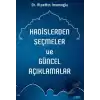 Hadislerden Seçmeler ve Güncel Açıklamalar