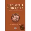 Hadislerle Gerçekler (Ciltli)