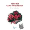 Hadislerle Güzel Ahlak İlkeleri