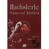 Hadislerle Tasavvuf Kültürü