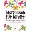 Hadith-Buch Für Kinder - Çocuklar İçin Hadis Kitabı (Almanca)