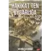 Hakikatten Uygarlığa