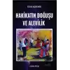 Hakikatın Doğuşu ve Alevilik