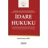 Hakimlik ve Tüm Kurum Sınavları İçin İdare Hukuku Konu Anlatımlı ve Çözümlü Soru Bankası