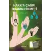 Hakk’a Çağrı Duanın Hikmeti