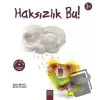 Haksızlık Bu!