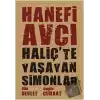 Haliç’te Yaşayan Simonlar