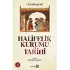 Halifelik Kurumu Ve Tarihi