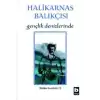 Halikarnas Balıkçısı - Gençlik Denizlerinde Bütün Eserleri 6