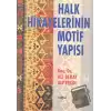 Halk Hikayelerinin Motif Yapısı