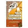 Halk Şiirinden Seçmeler