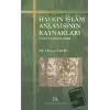 Halkın İslam Anlayışının Kaynakları