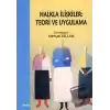 Halkla İlişkiler: Teori ve Uygulama