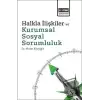 Halkla İlişkiler ve Kurumsal Sosyal Sorumluluk