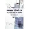 Halkla İlişkiler ve Uygulama Alanları