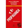 Halkla İlişkilerde, İş Hayatında ve Politikada Propaganda