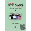 Hamdım Piştim Yandım (Kendilik Psikolojisi)