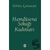 Hamdüsena Sokağı Kadınları