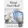 Hangi Özel Okul?