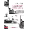 Hangimizin Yarası Yok Ki