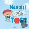 Hangisi Doğru Top? (Ciltli)