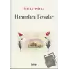 Hanımlara Fetvalar