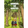 Hansel ve Gretel