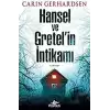 Hansel ve Gretel’in İntikamı