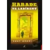 Harabe ve Labirent