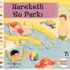 Hareketli Su Parkı