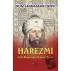 Harezmi - Bilim Adamlarımız Serisi