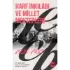 Harf İnkılabı ve Millet Mektepleri 1928 - 1935