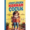 Harflerden Korkan Çocuk