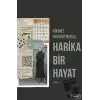 Harika Bir Hayat