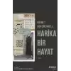 Harika Bir Hayat