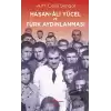 Hasan Ali Yücel ve Türk Aydınlanması