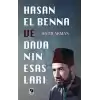 Hasan El Benna ve Davanın Esasları